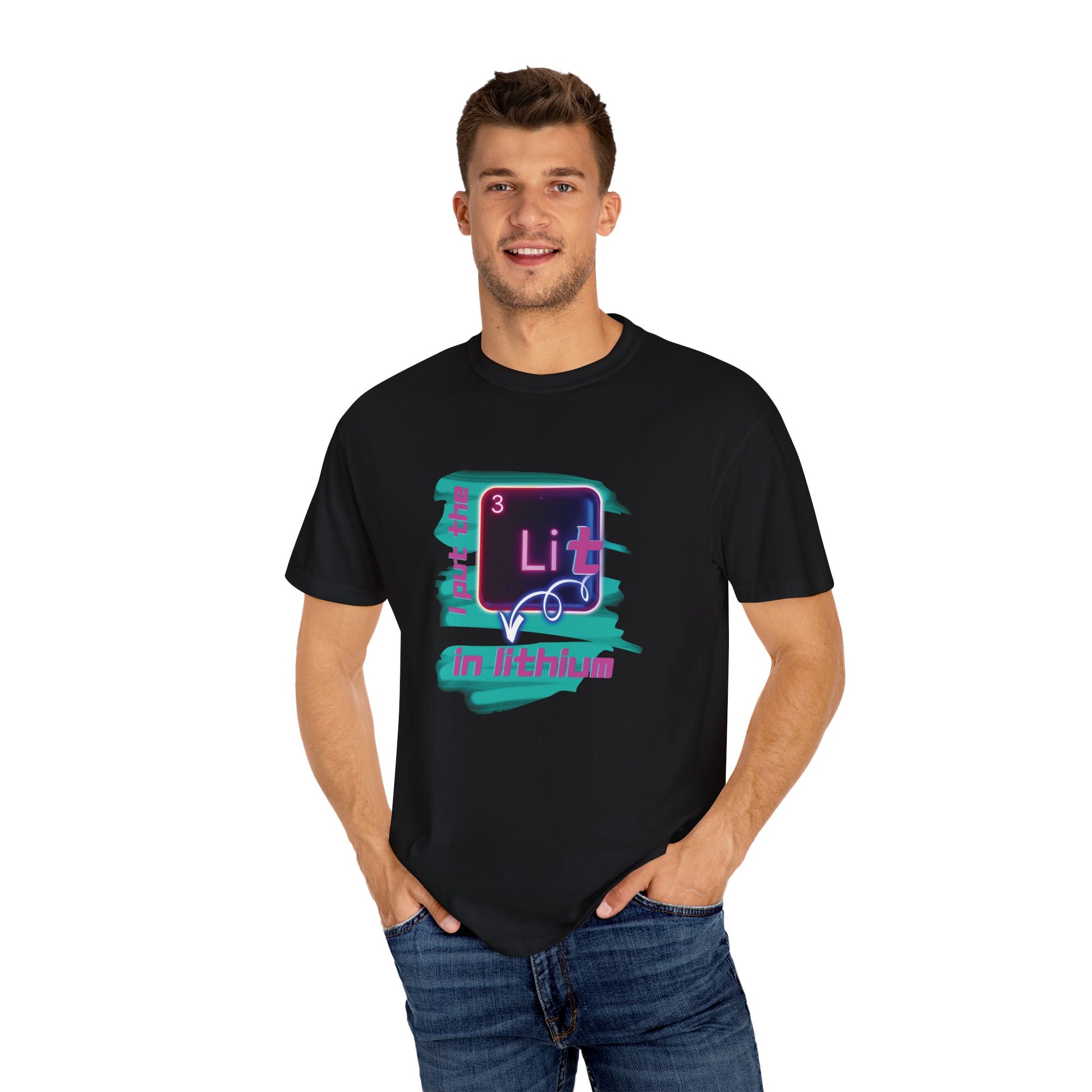 I Put the Lit in Lithium Chemistry Tee