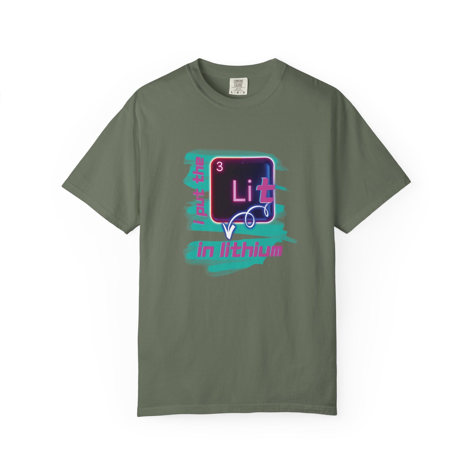 I Put the Lit in Lithium Chemistry Tee