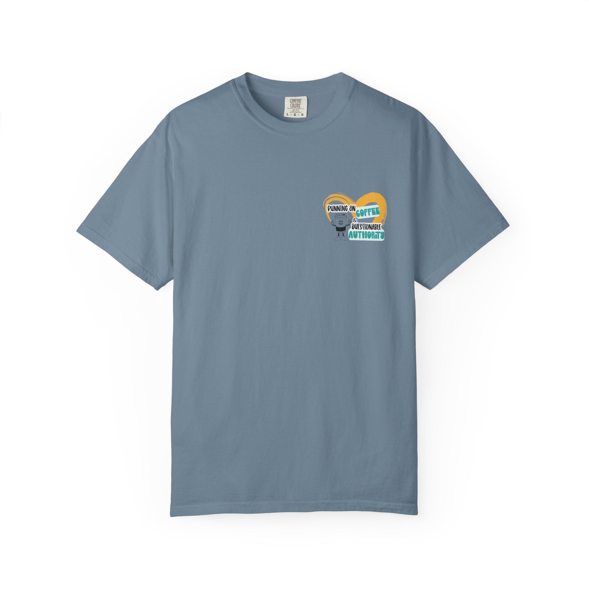 Running on Coffee and Questionable Authority Tee