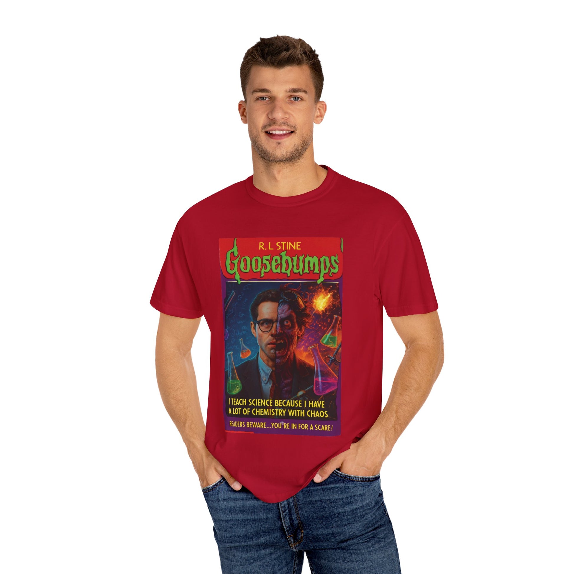 I Teach Science Because I Have a Lot of Chemistry With Chaos Goosebumps Tee
