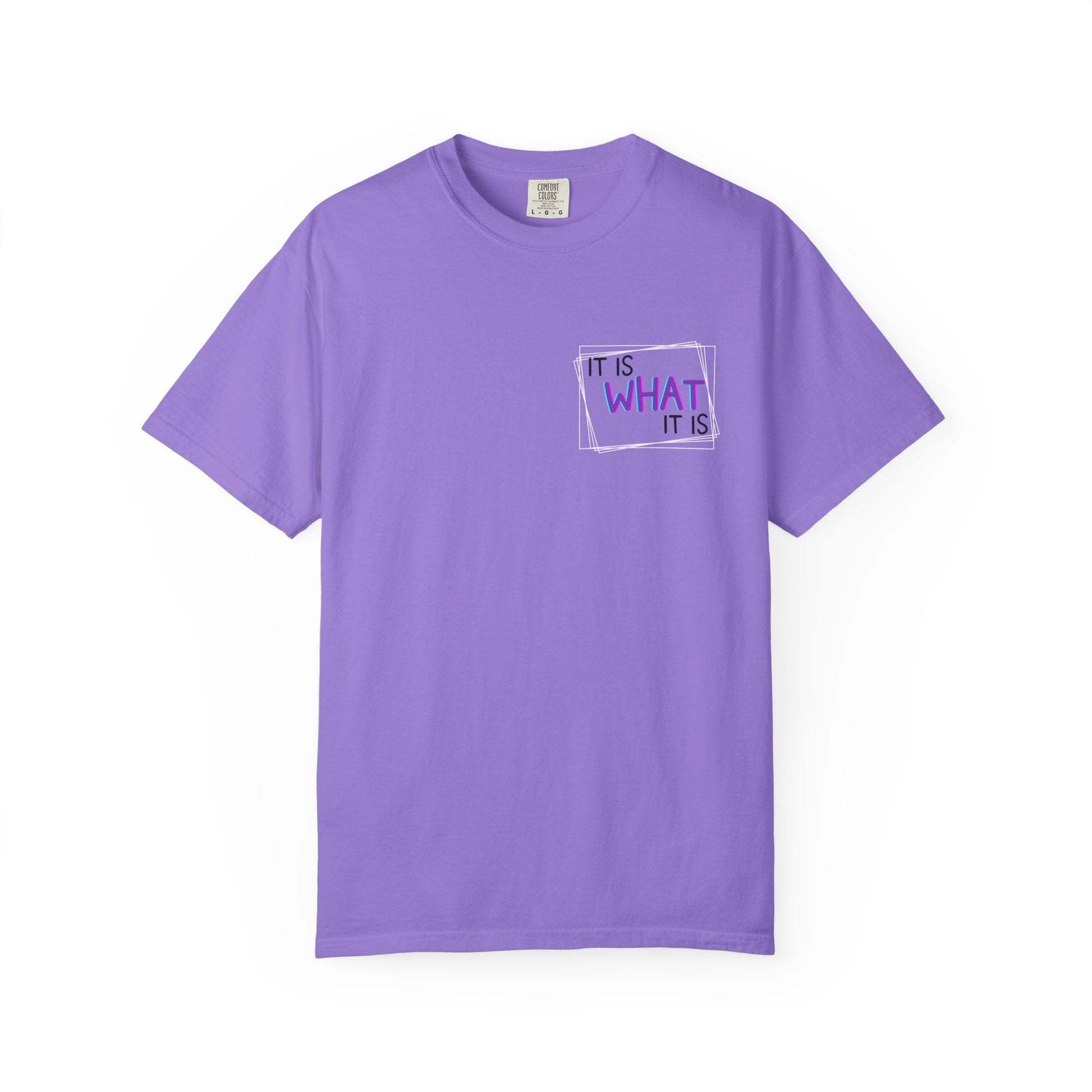 It Is What It Is / Yeah, I'm That Teacher Double-Sided Tee