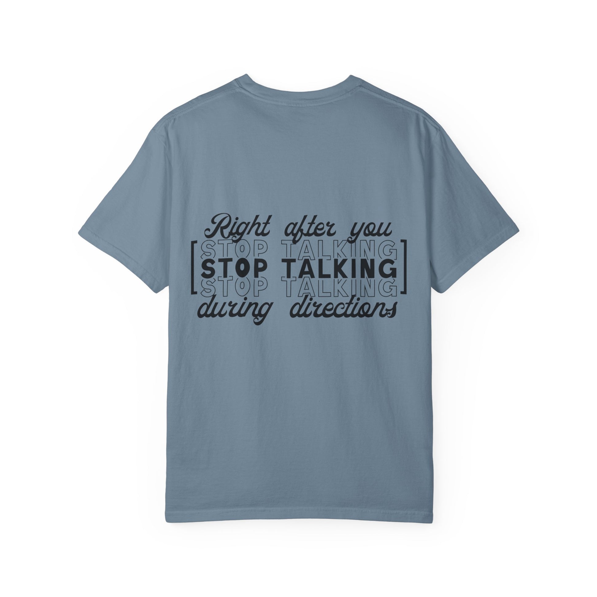 Motivational Sarcastic Directions Tee