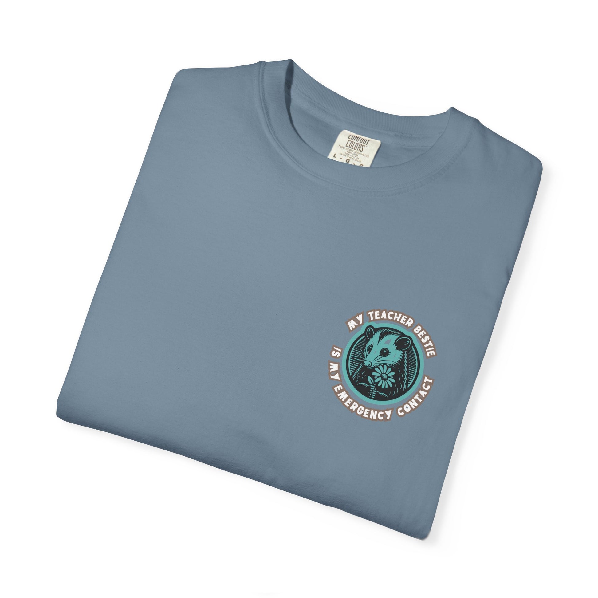 My Teacher Bestie Is My Emergency Contact Tee