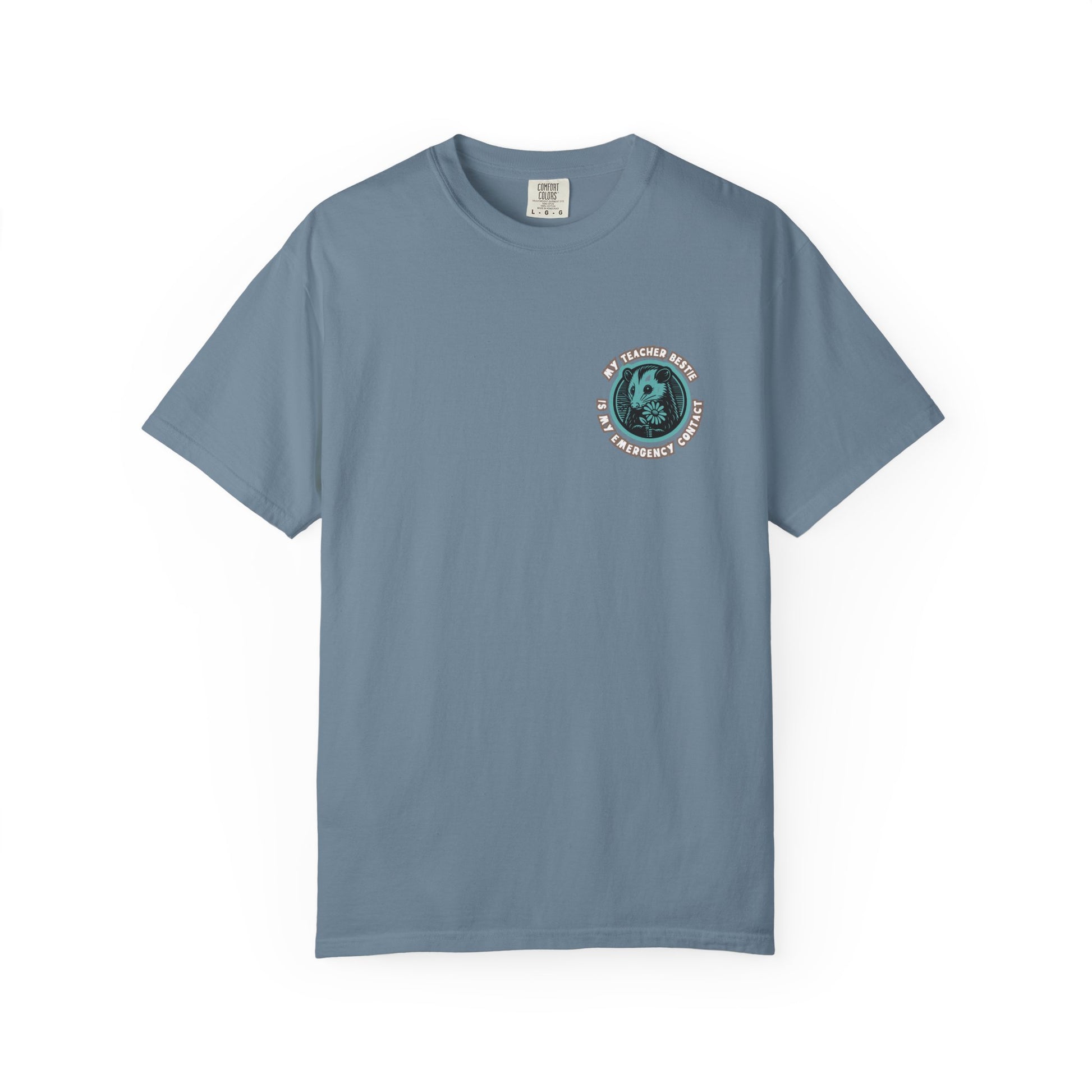 My Teacher Bestie Is My Emergency Contact Tee