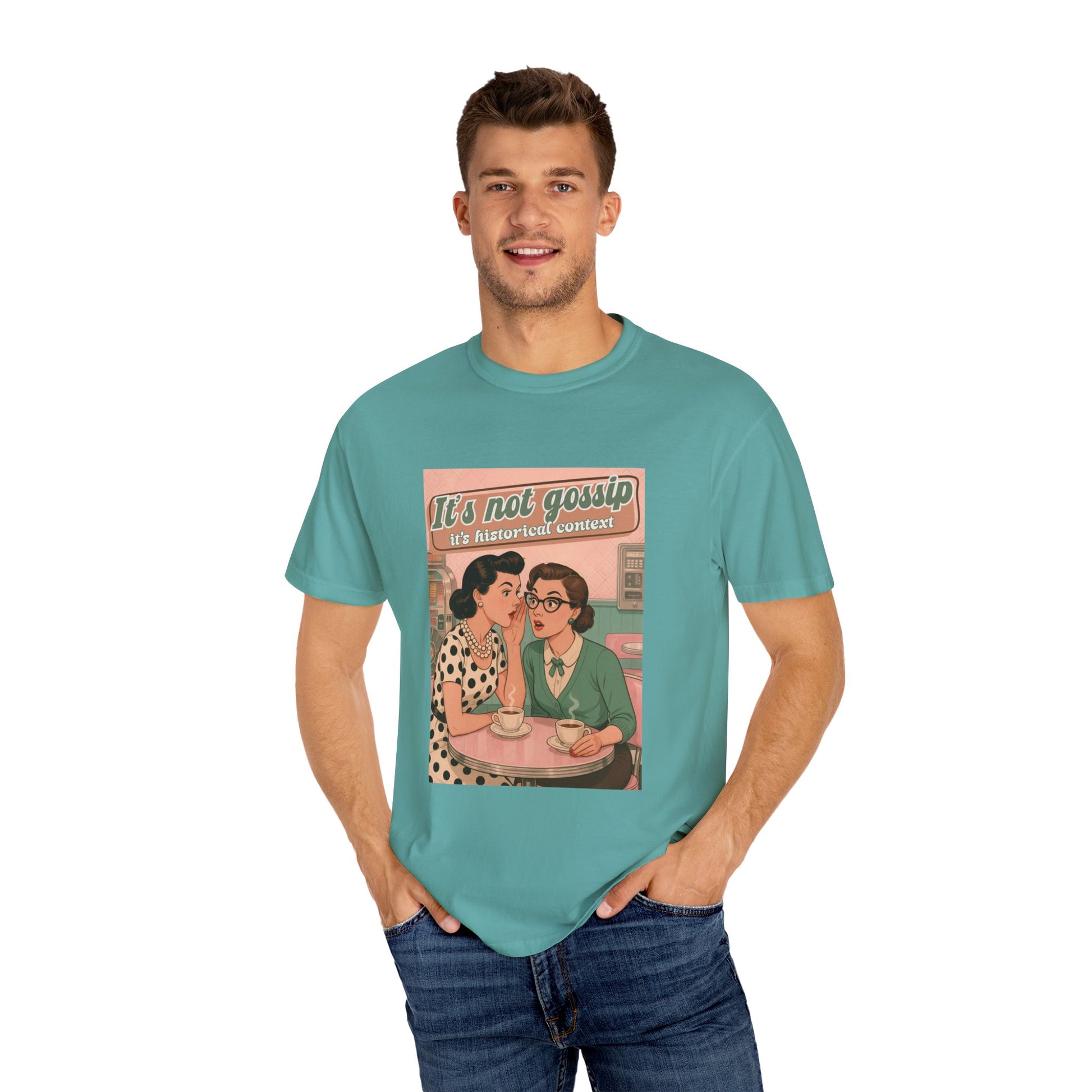 Vintage It's Not Gossip It's Historical Context Tee
