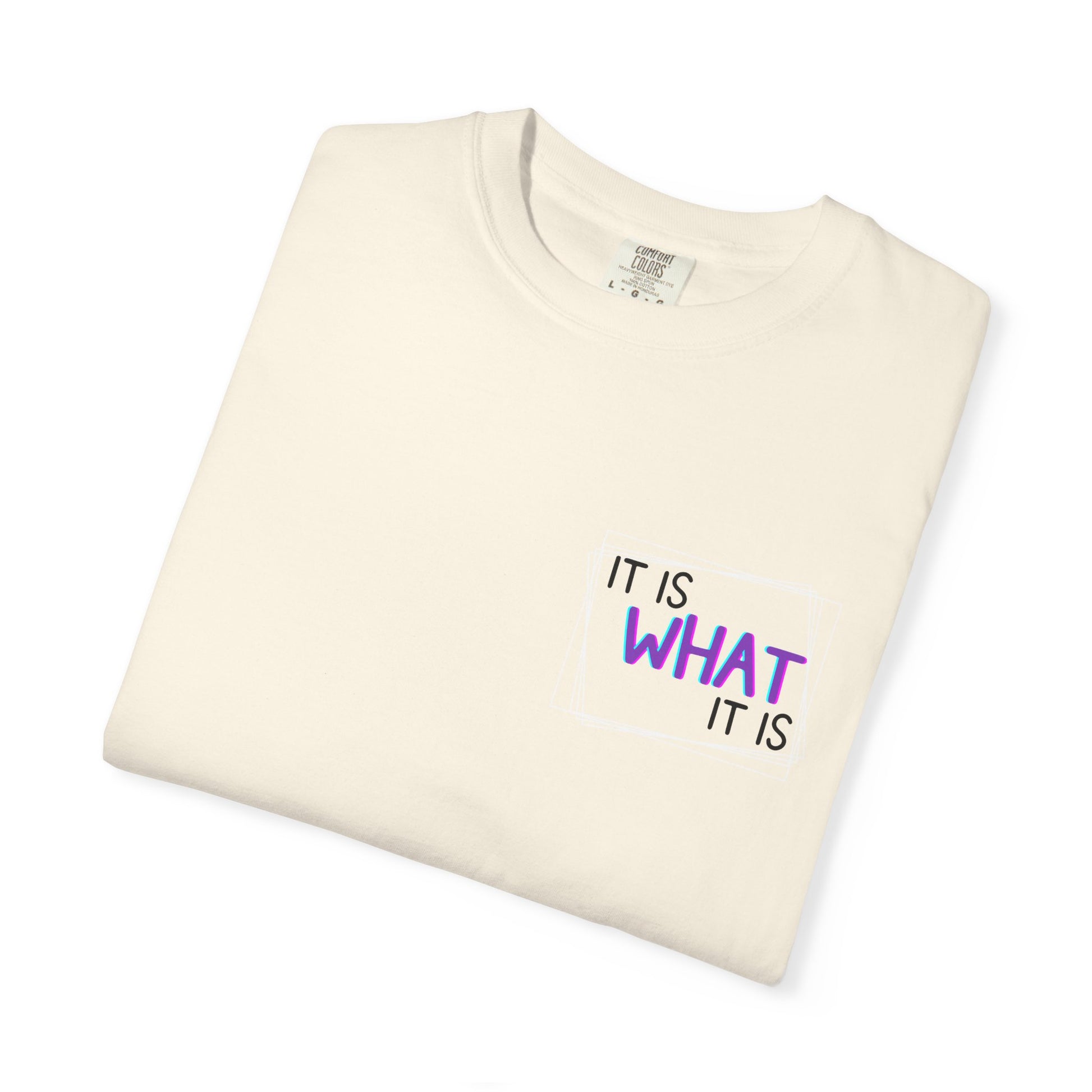 It Is What It Is / Yeah, I'm That Teacher Double-Sided Tee