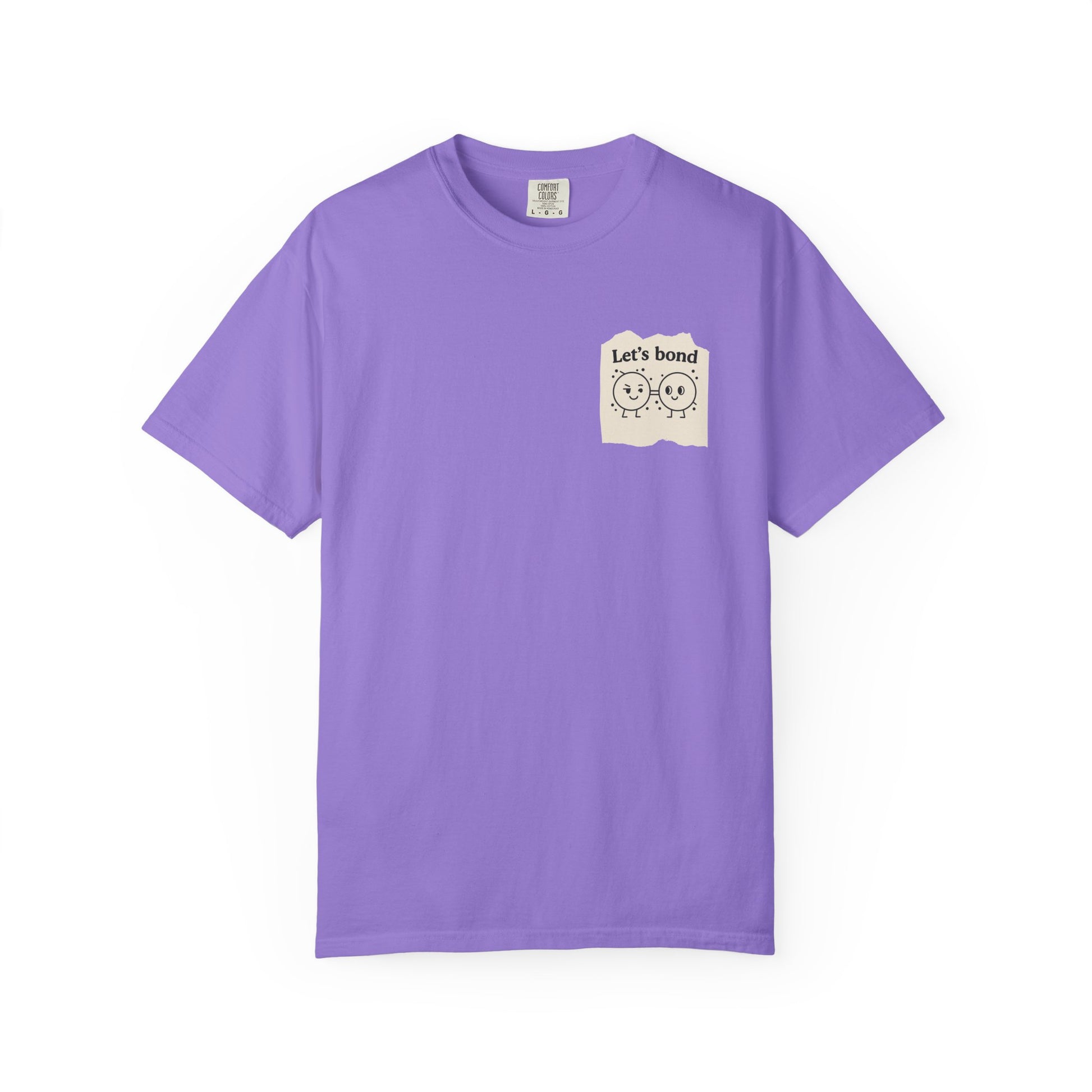 Let's Bond Shirt | Chemistry Teacher Tee | Funny Science Pun