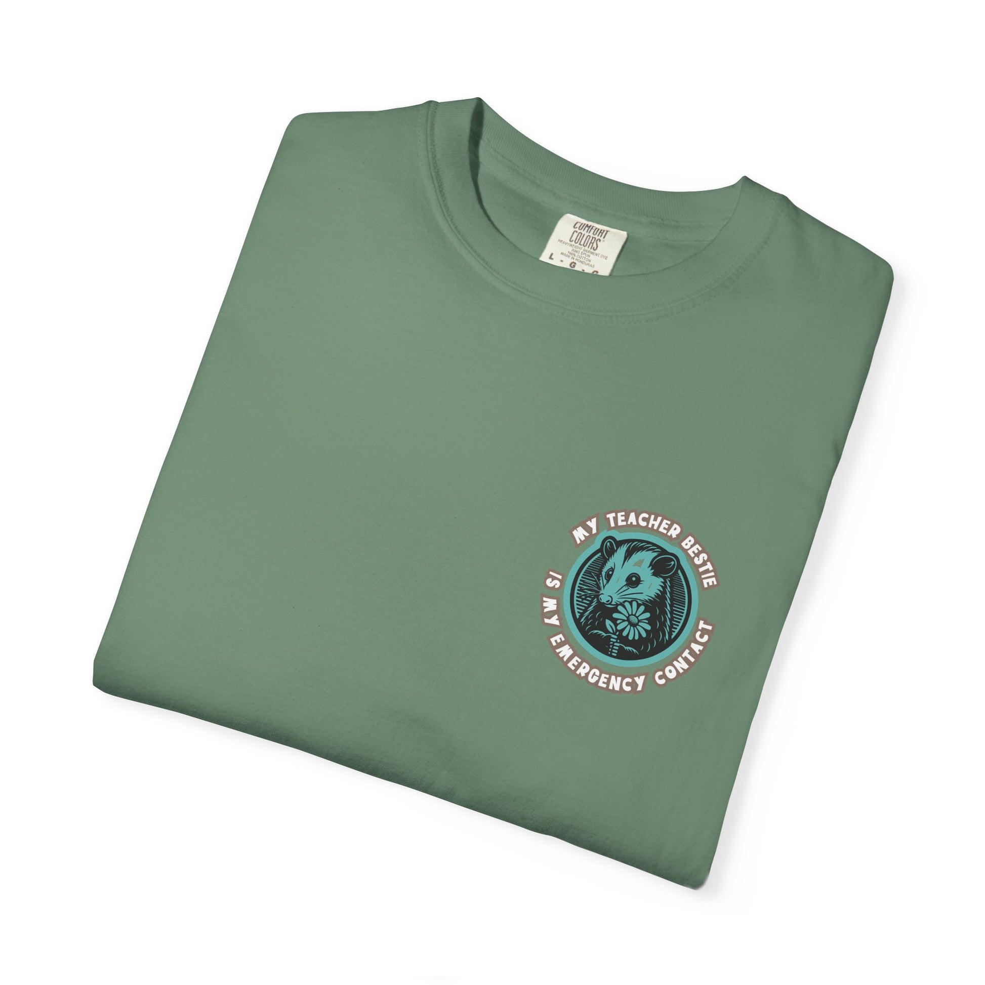 My Teacher Bestie Is My Emergency Contact Tee