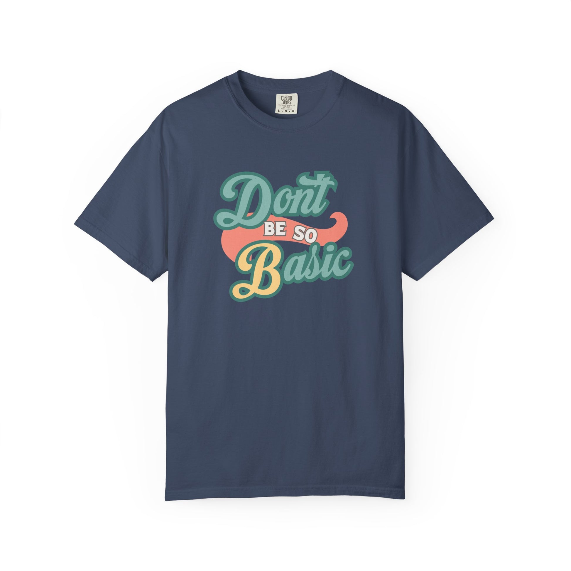Don't Be So Basic Shirt | Chemistry Teacher Tee | pH Table Pun