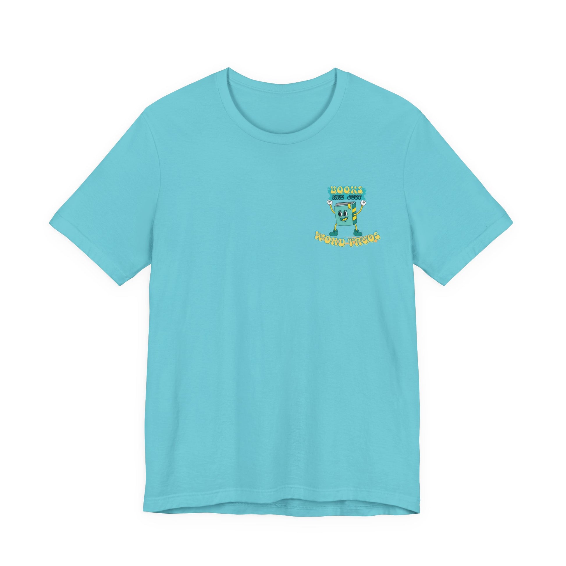 Books Are Word Tacos Tee