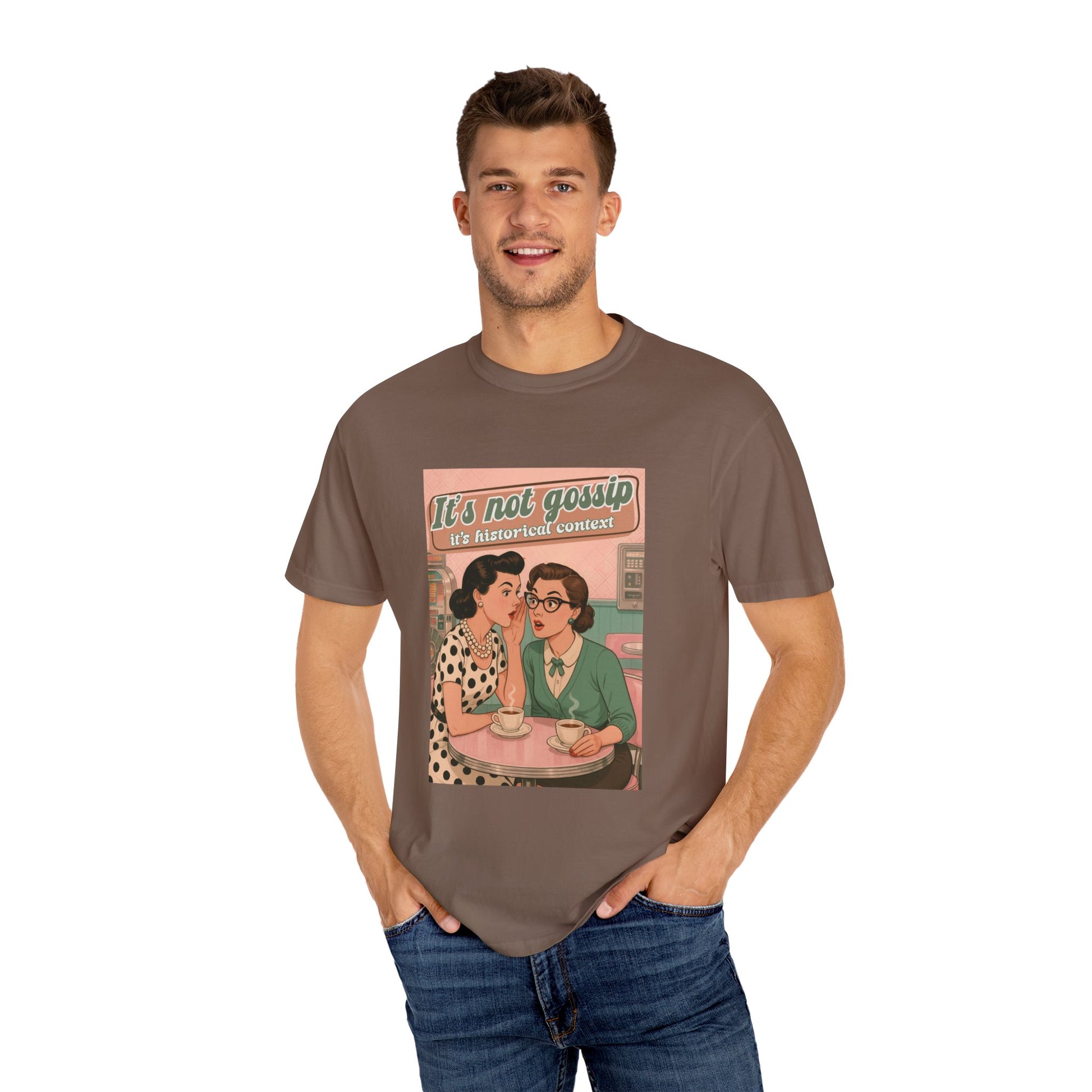 Vintage It's Not Gossip It's Historical Context Tee