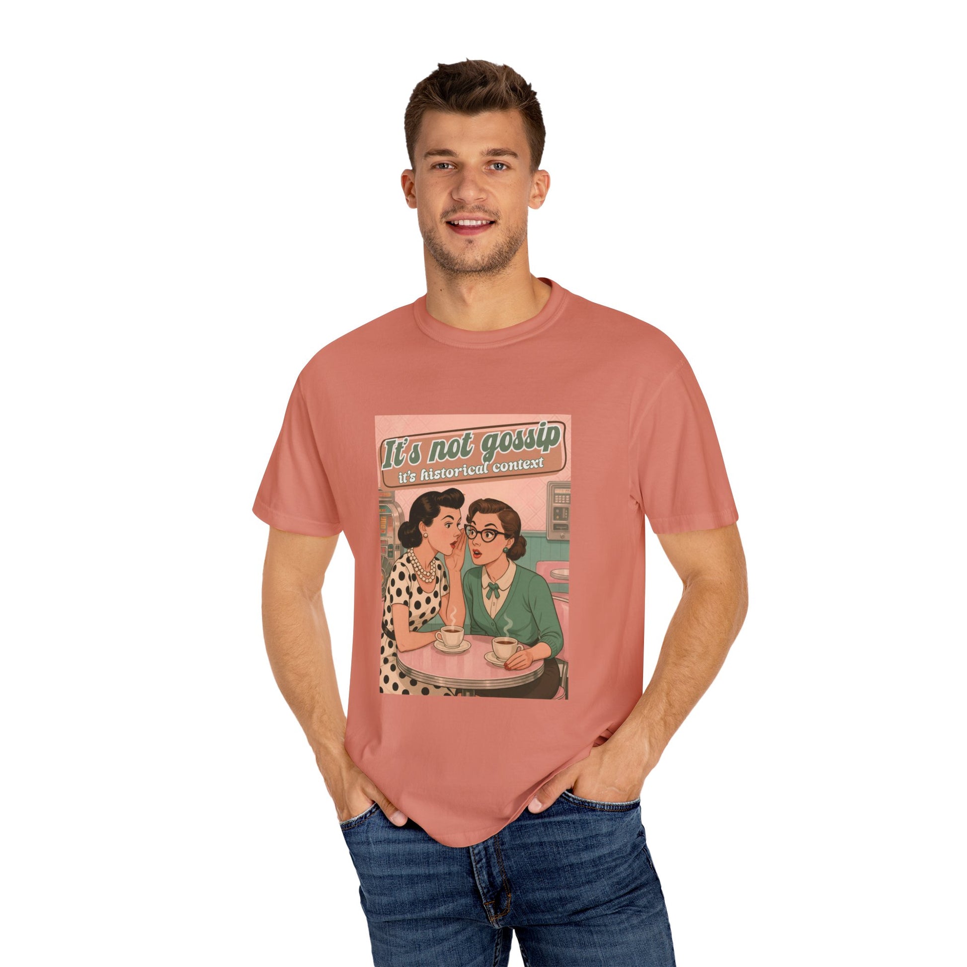 Vintage It's Not Gossip It's Historical Context Tee