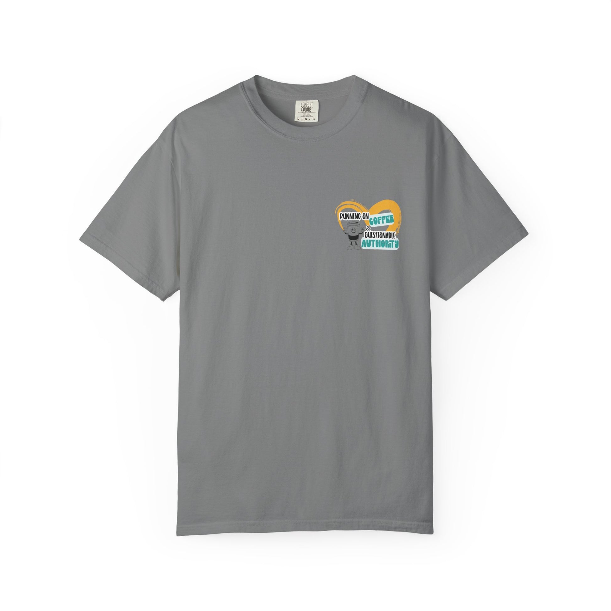 Running on Coffee and Questionable Authority Tee