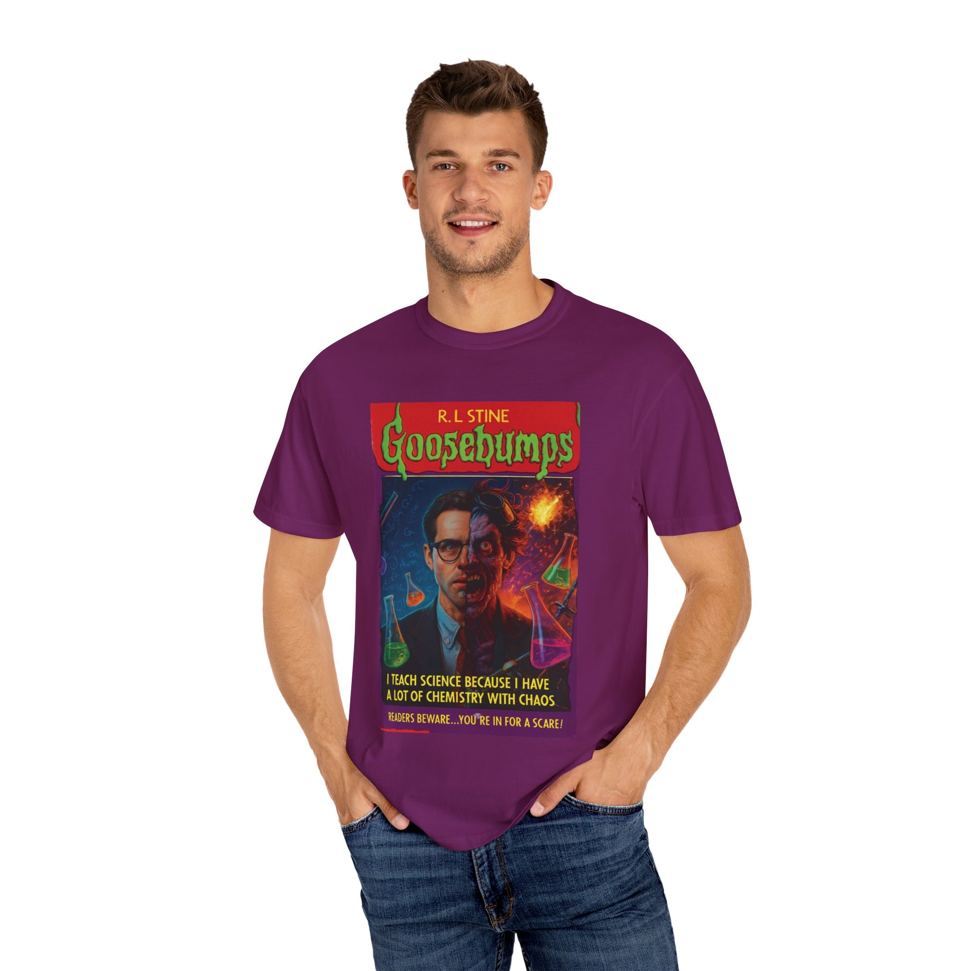 I Teach Science Because I Have a Lot of Chemistry With Chaos Goosebumps Tee