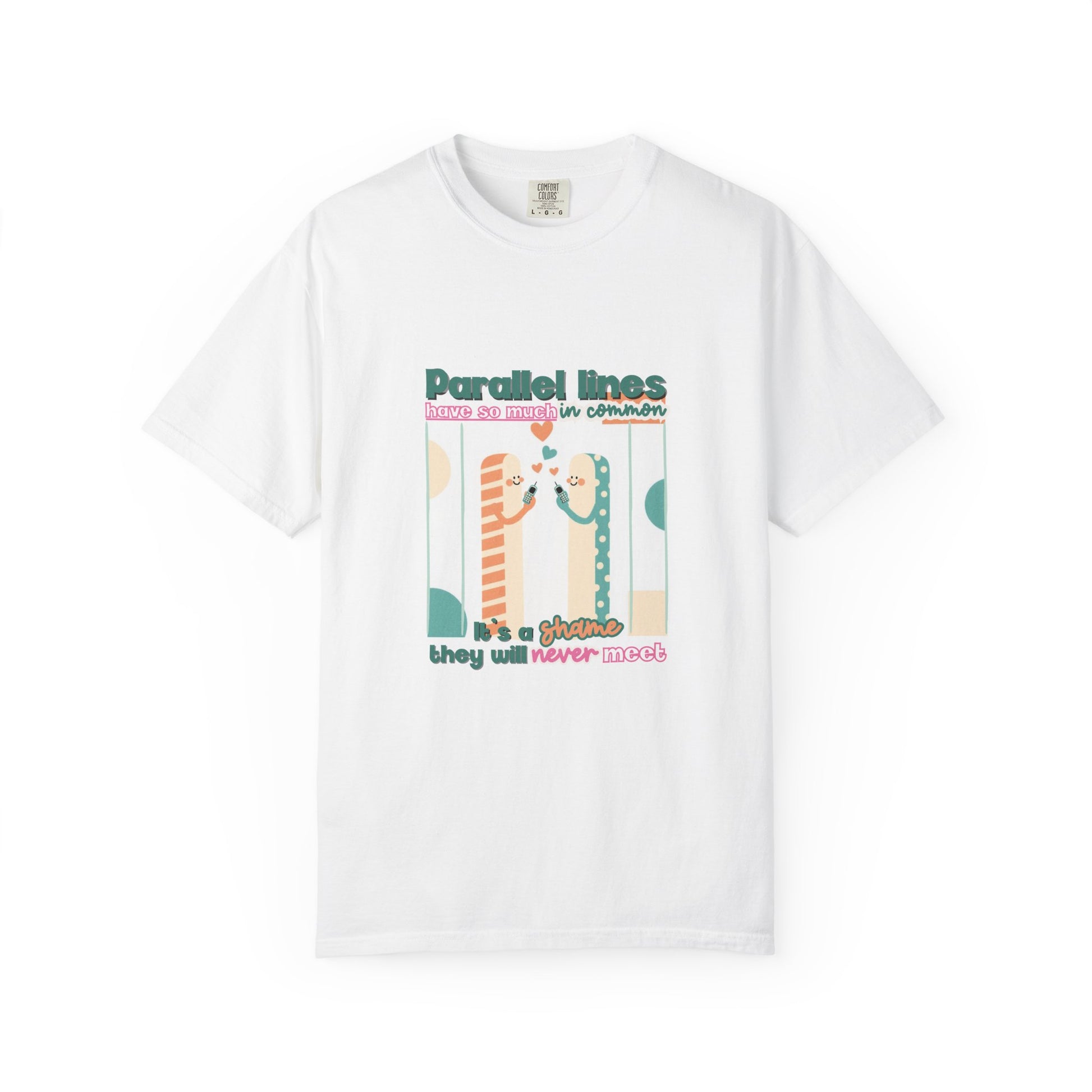 Parallel Lines Geometry Pun Tee