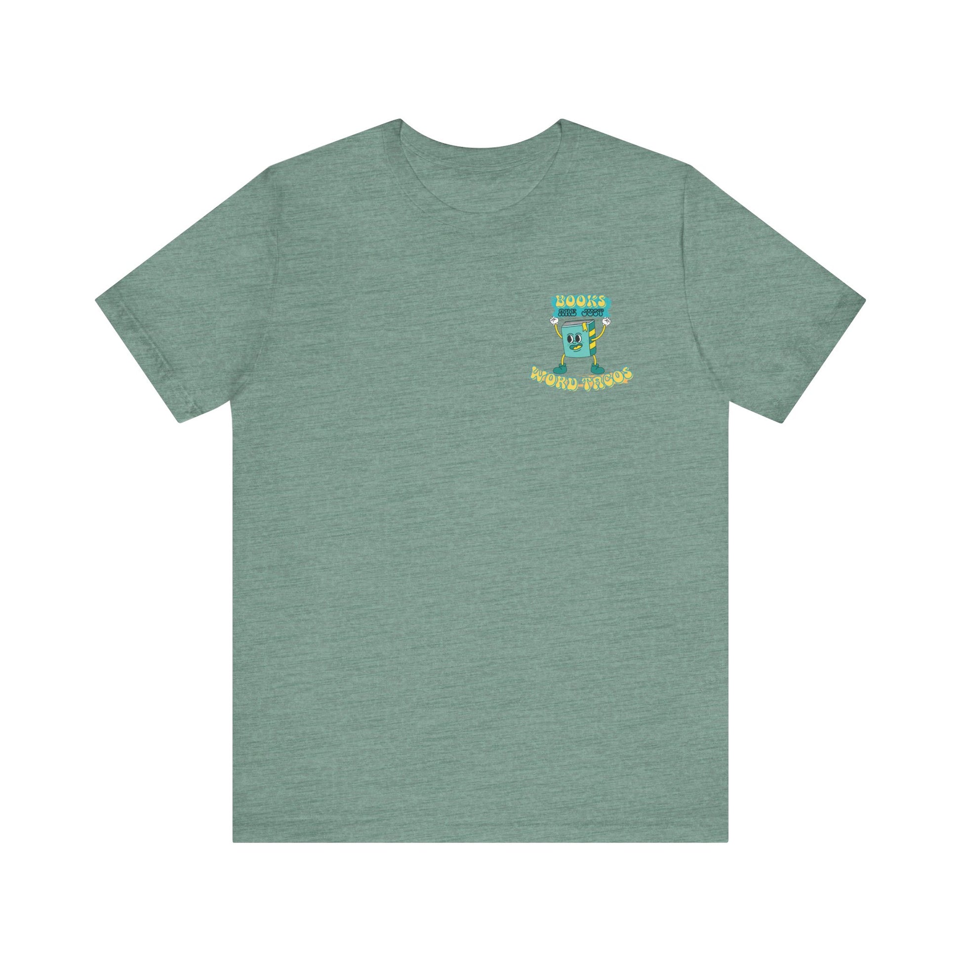 Books Are Word Tacos Tee