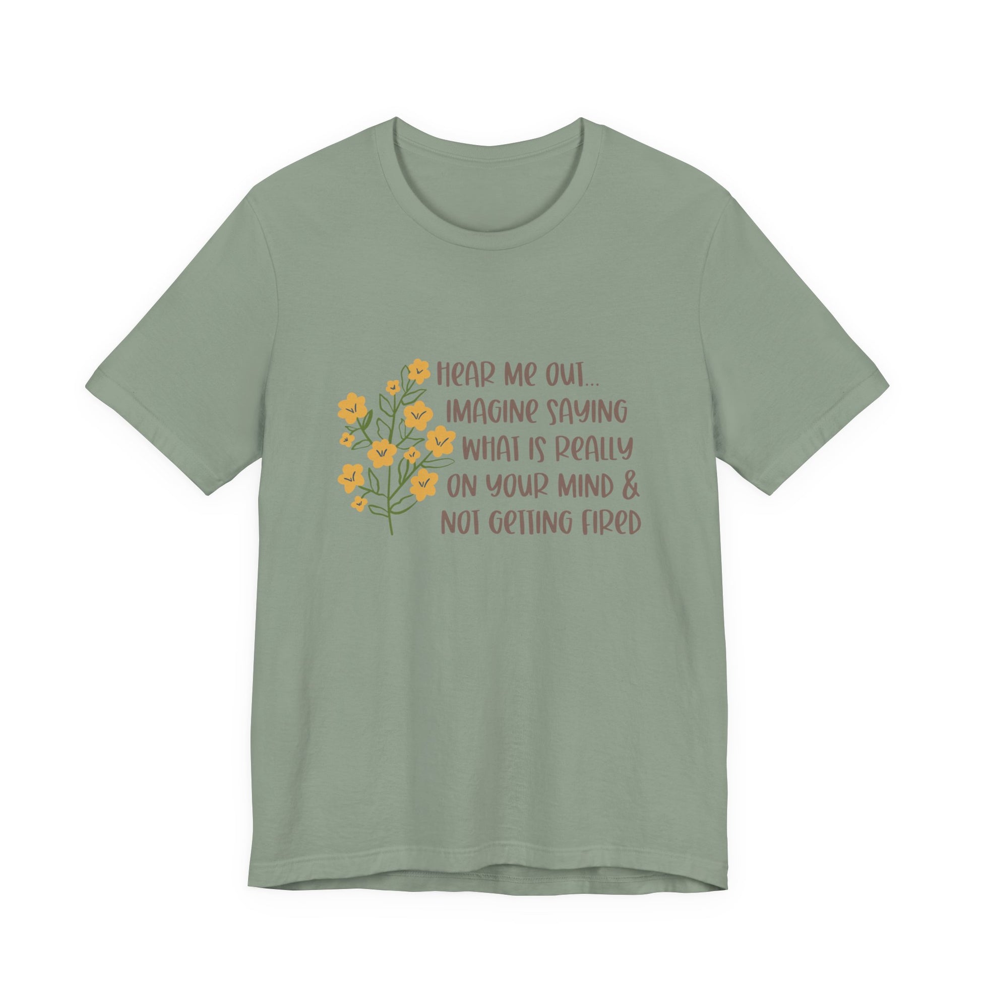 Hear Me Out… Tee