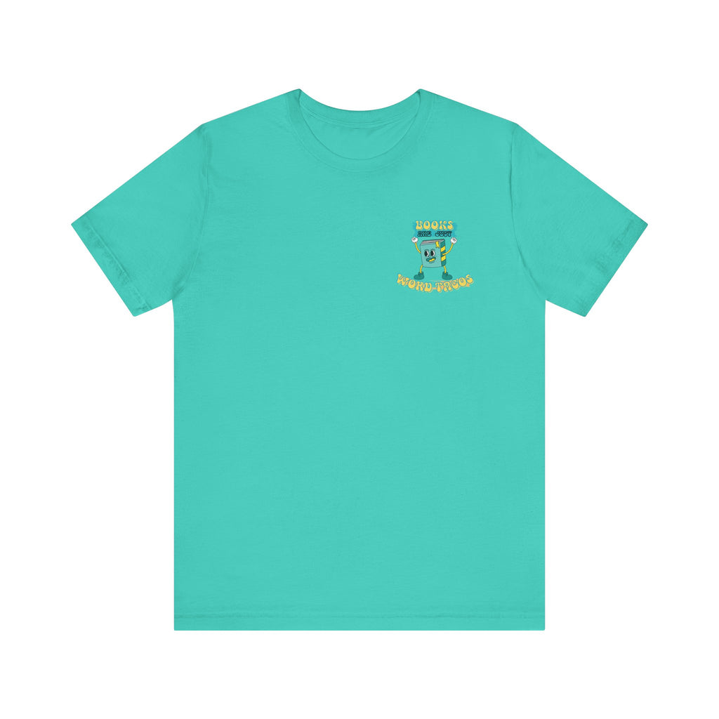 Books Are Word Tacos Tee