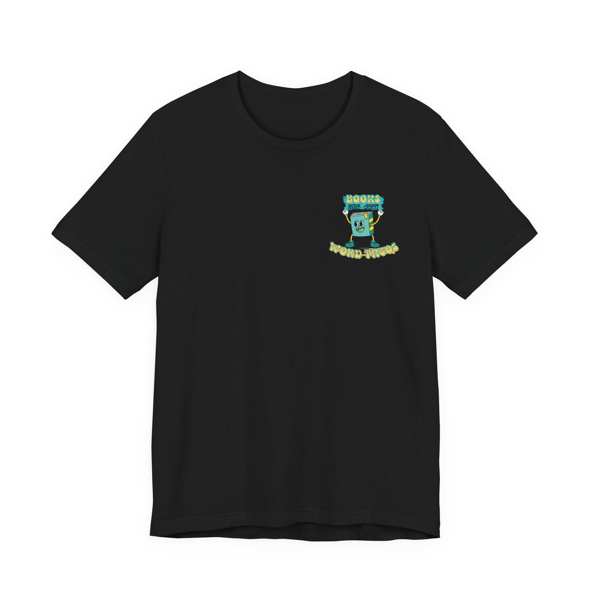 Books Are Word Tacos Tee