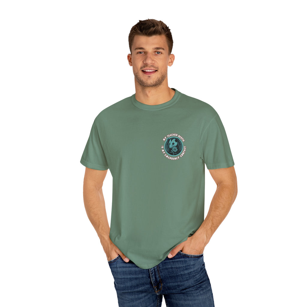 My Teacher Bestie Is My Emergency Contact Tee