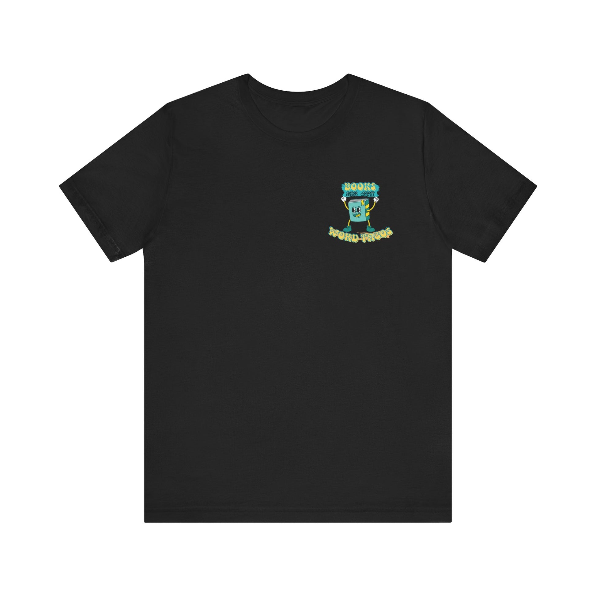 Books Are Word Tacos Tee