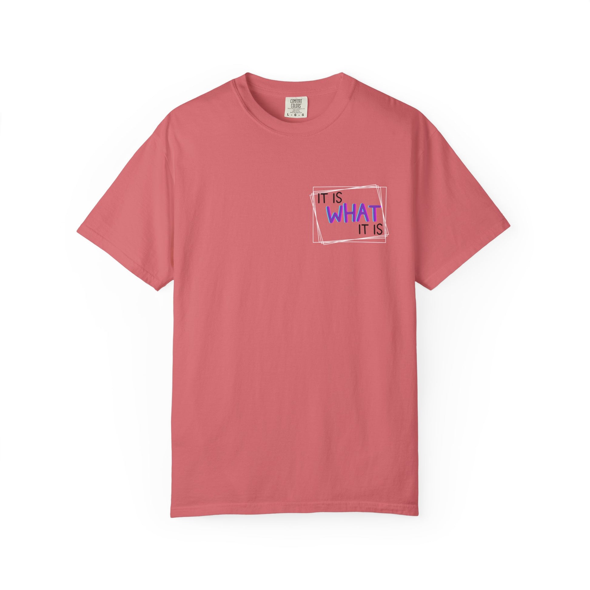 It Is What It Is / Yeah, I'm That Teacher Double-Sided Tee