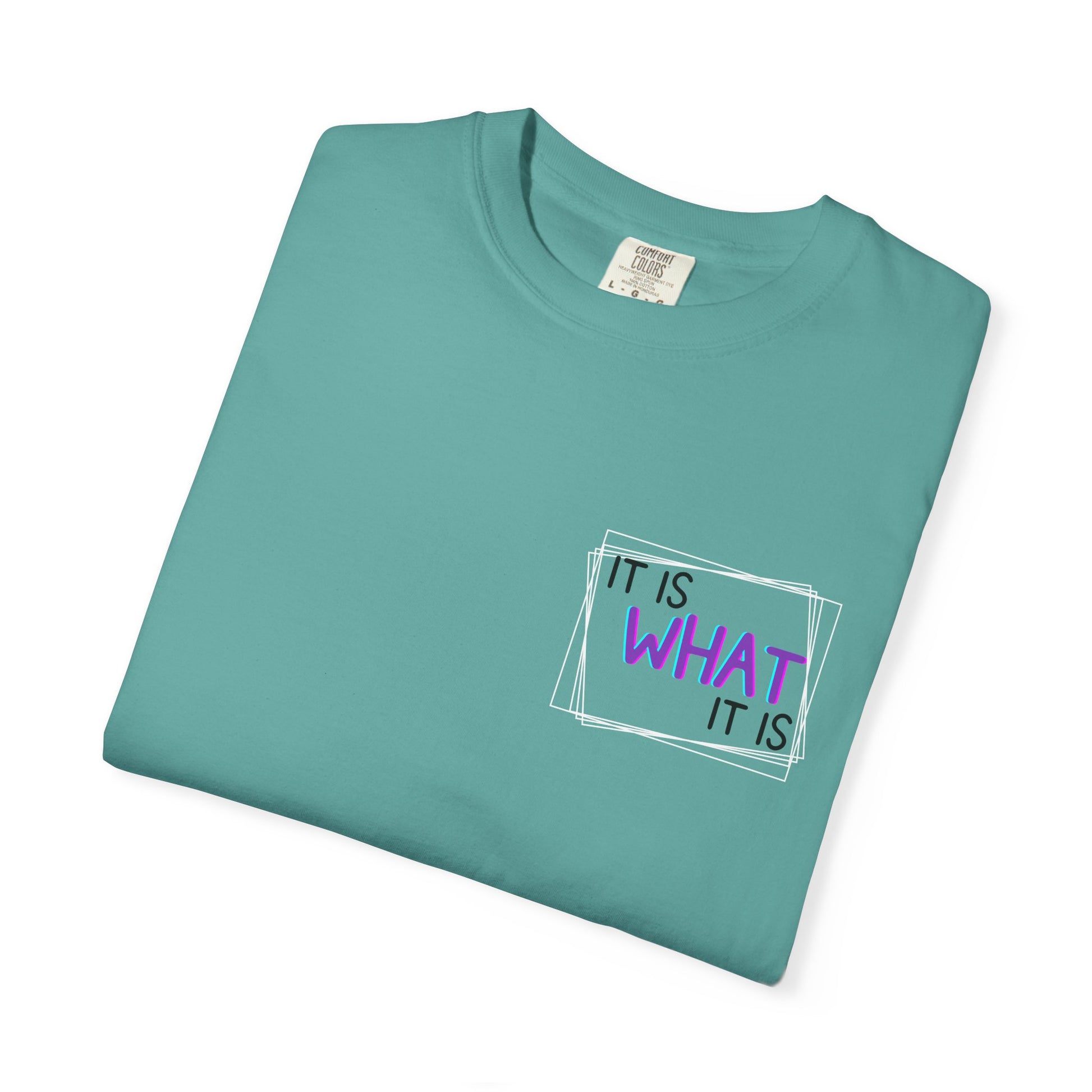 It Is What It Is / Yeah, I'm That Teacher Double-Sided Tee