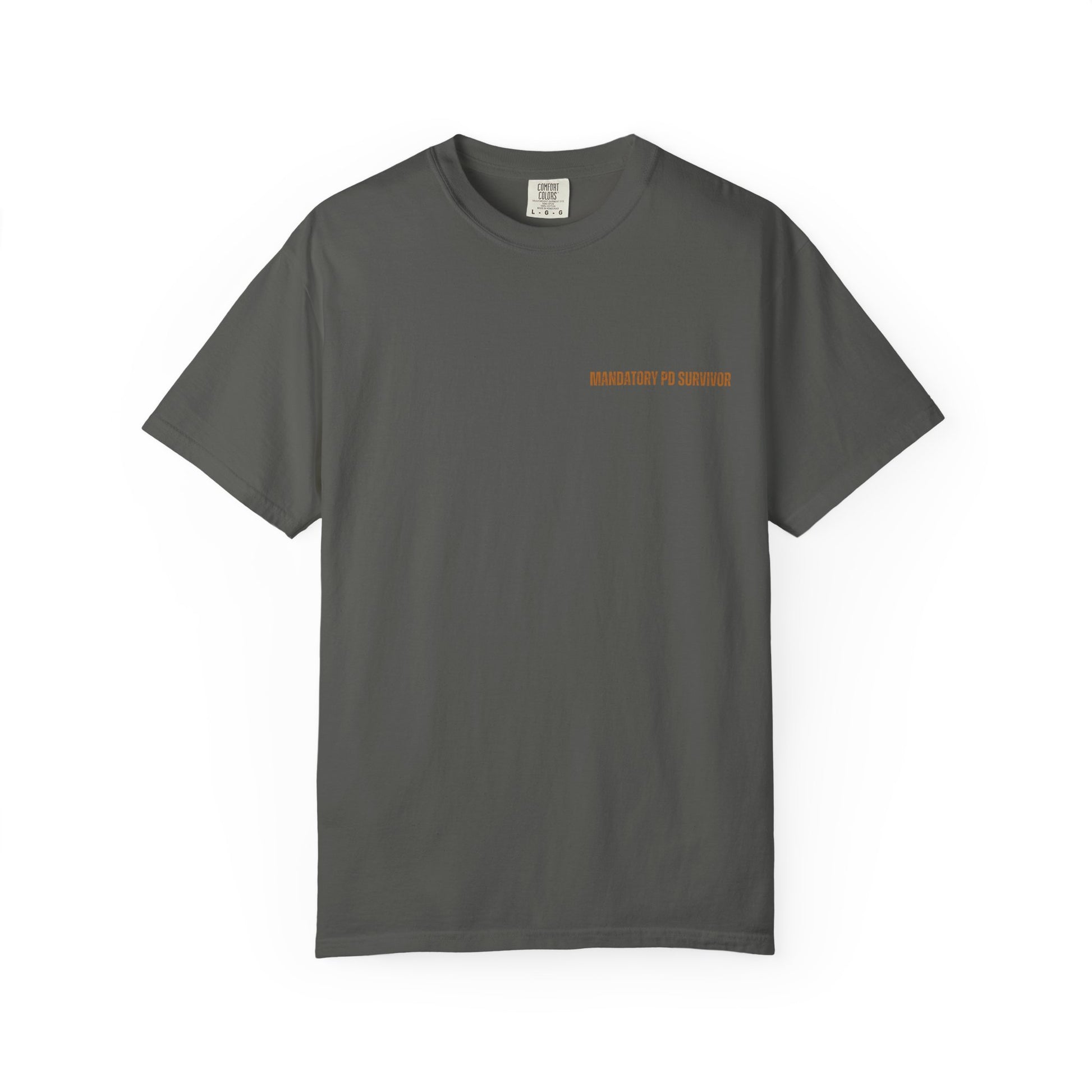 Mandatory PD Survivor Tee