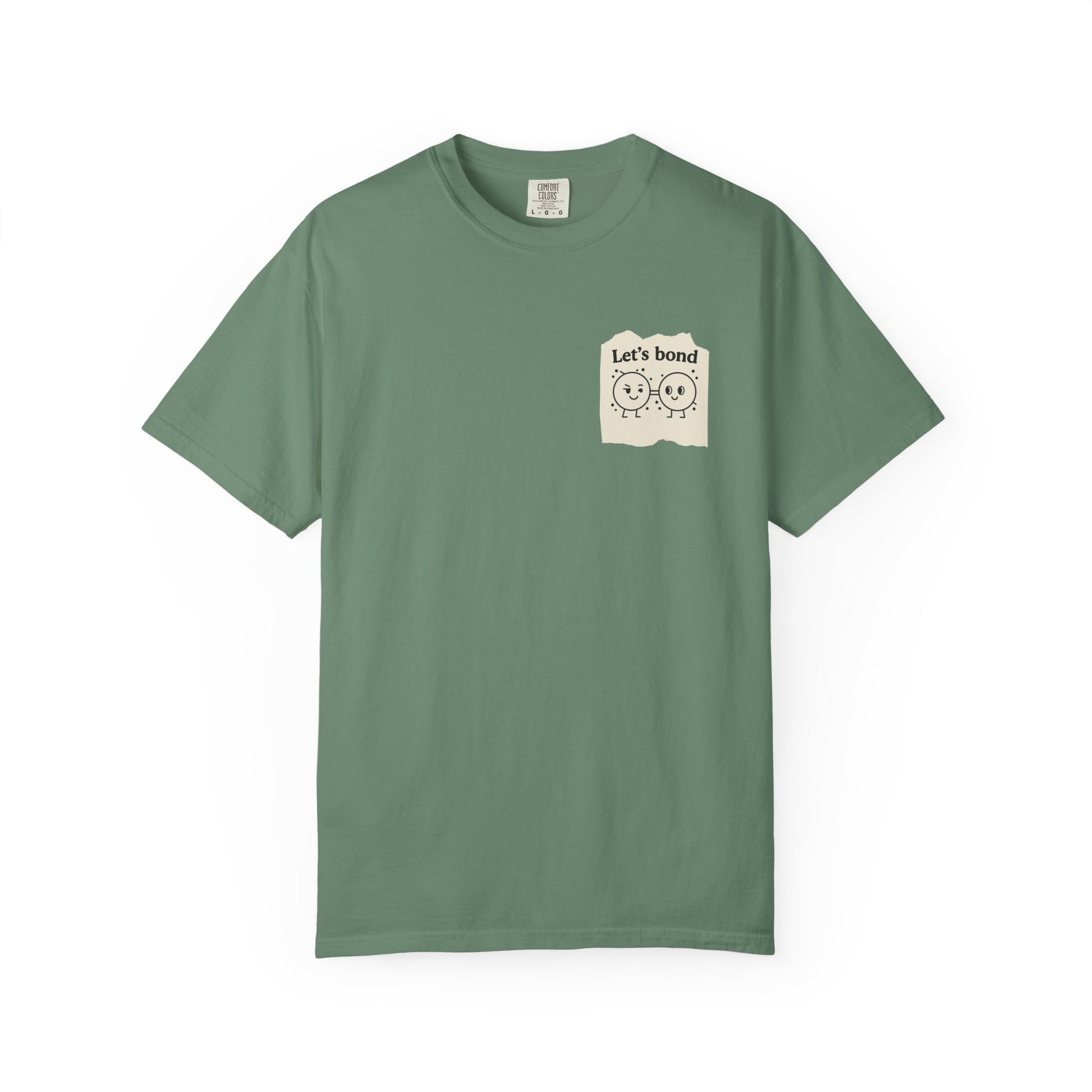 Let's Bond Shirt | Chemistry Teacher Tee | Funny Science Pun