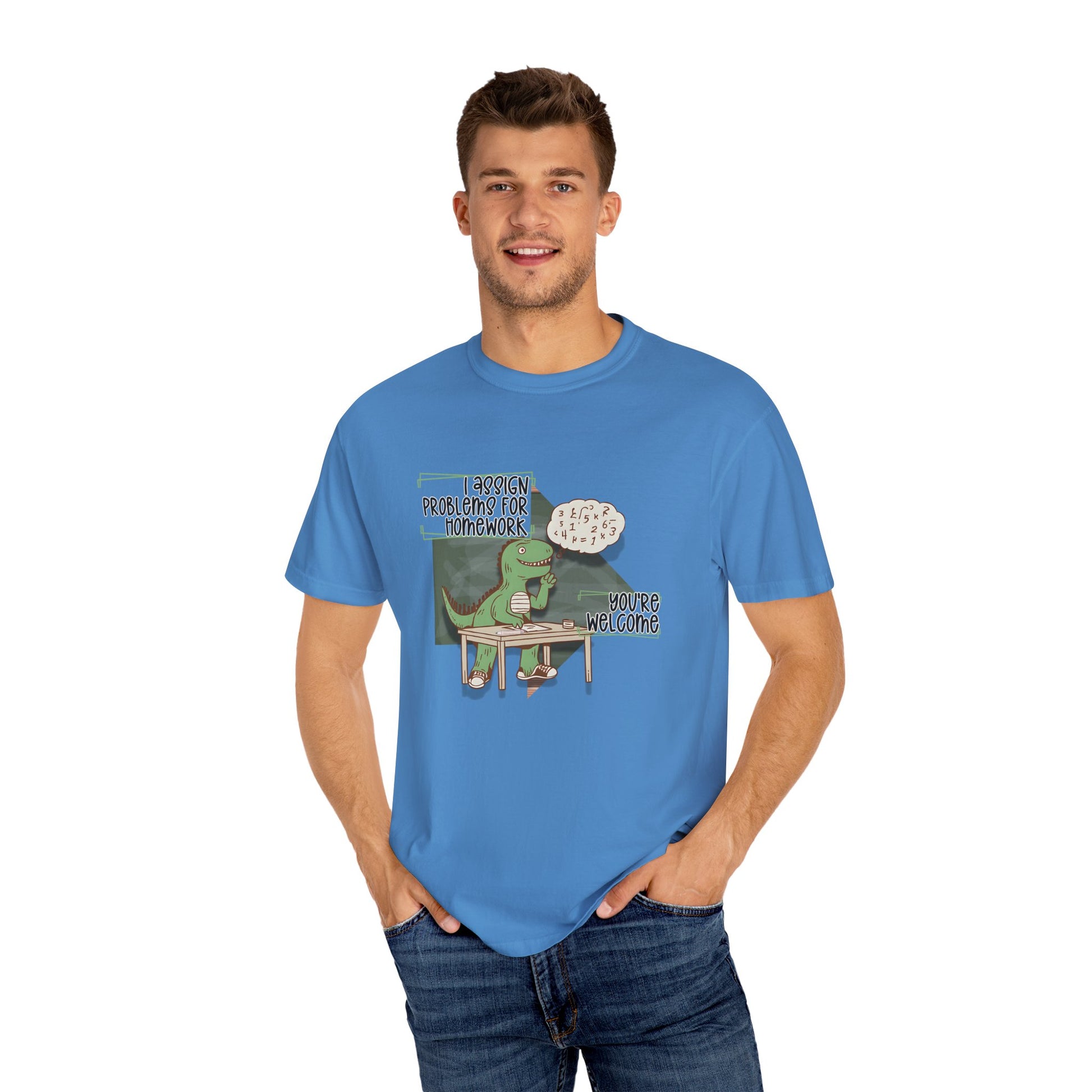 I Assign Math Problems for Homework Tee
