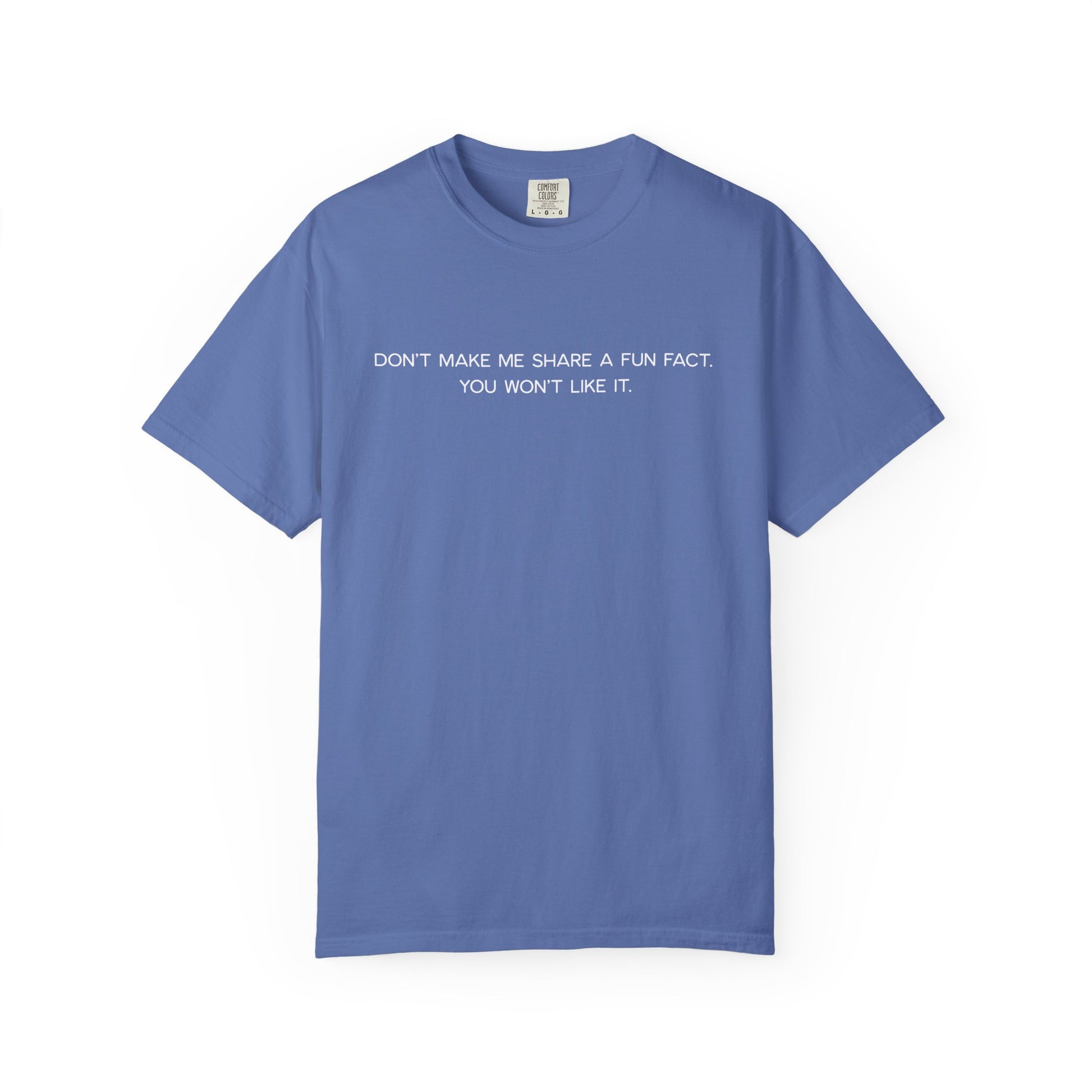 Don't Make Me Share a Fun Fact Shirt - Funny PD Day Teacher Shirt, Anti-Icebreaker Comfort Colors Tee, Staff Meeting Shirt