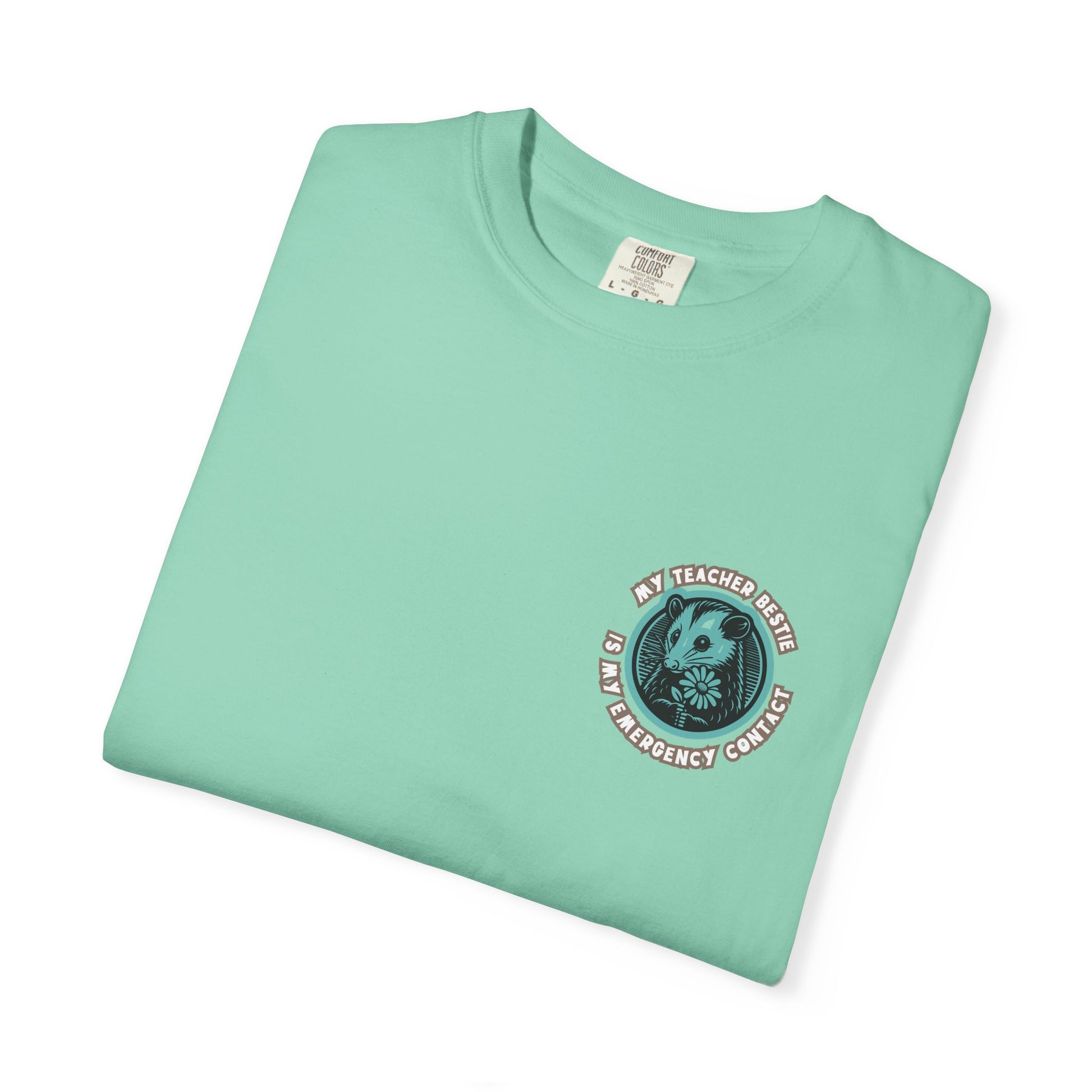My Teacher Bestie Is My Emergency Contact Tee