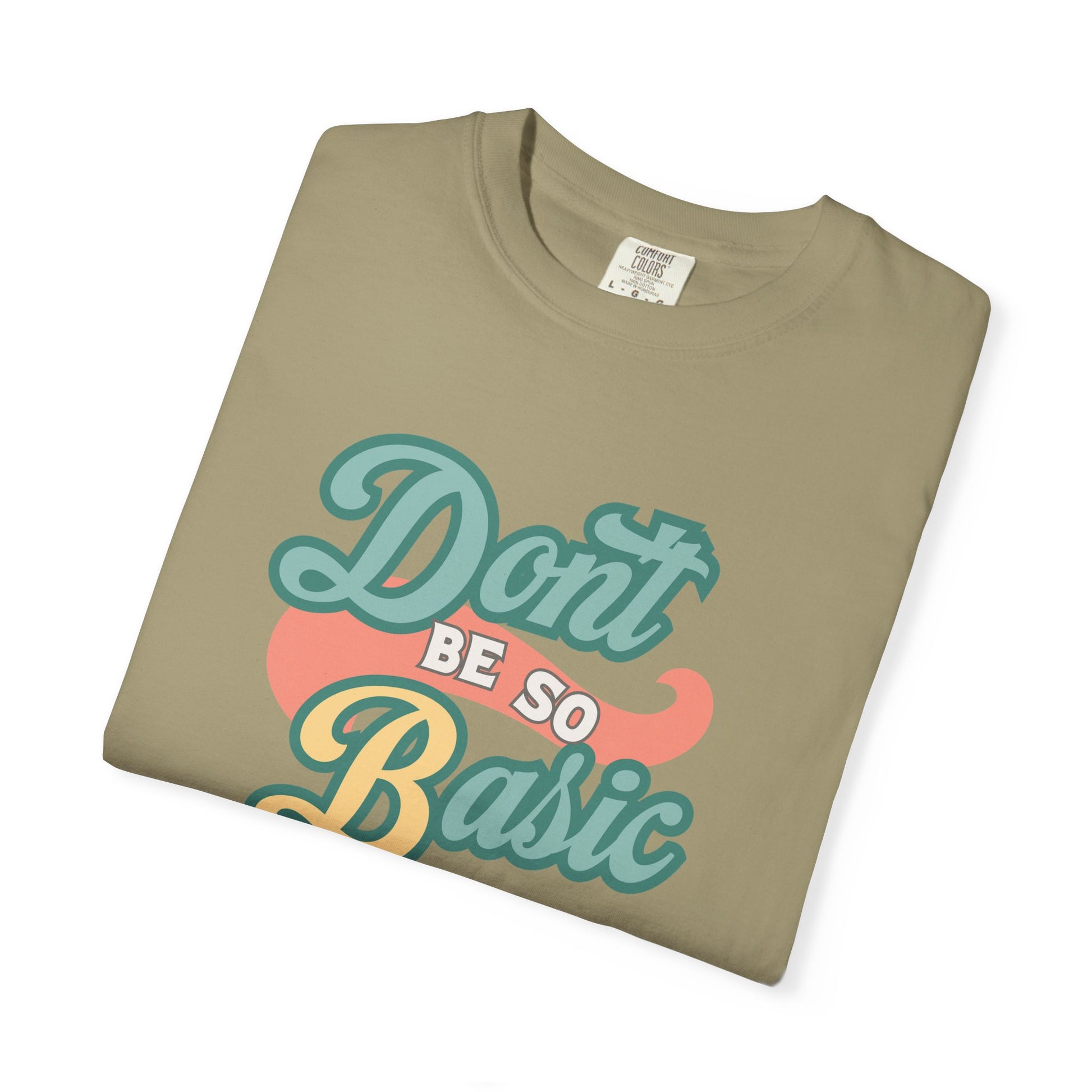 Don't Be So Basic Shirt | Chemistry Teacher Tee | pH Table Pun