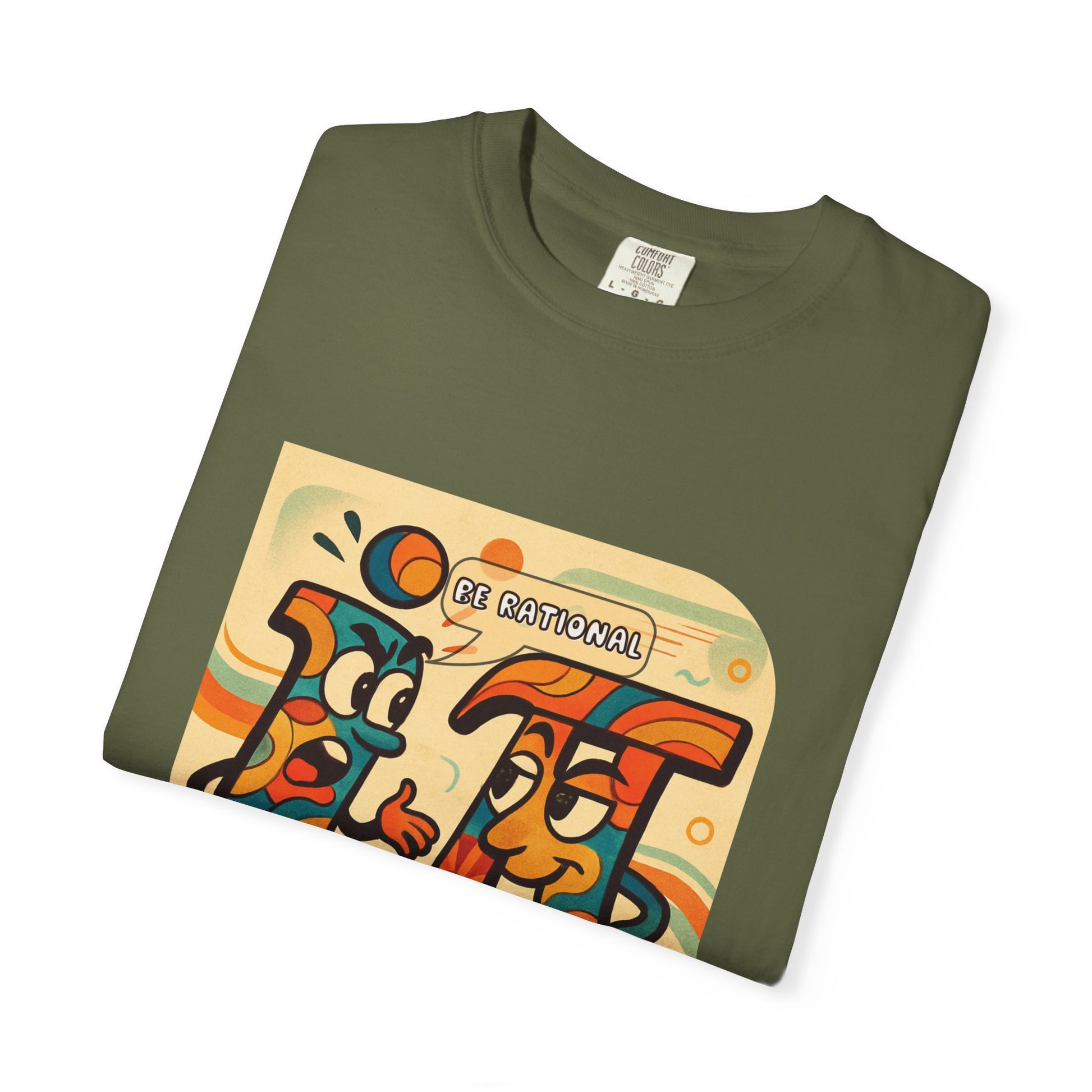 Be Rational Get Real Tee