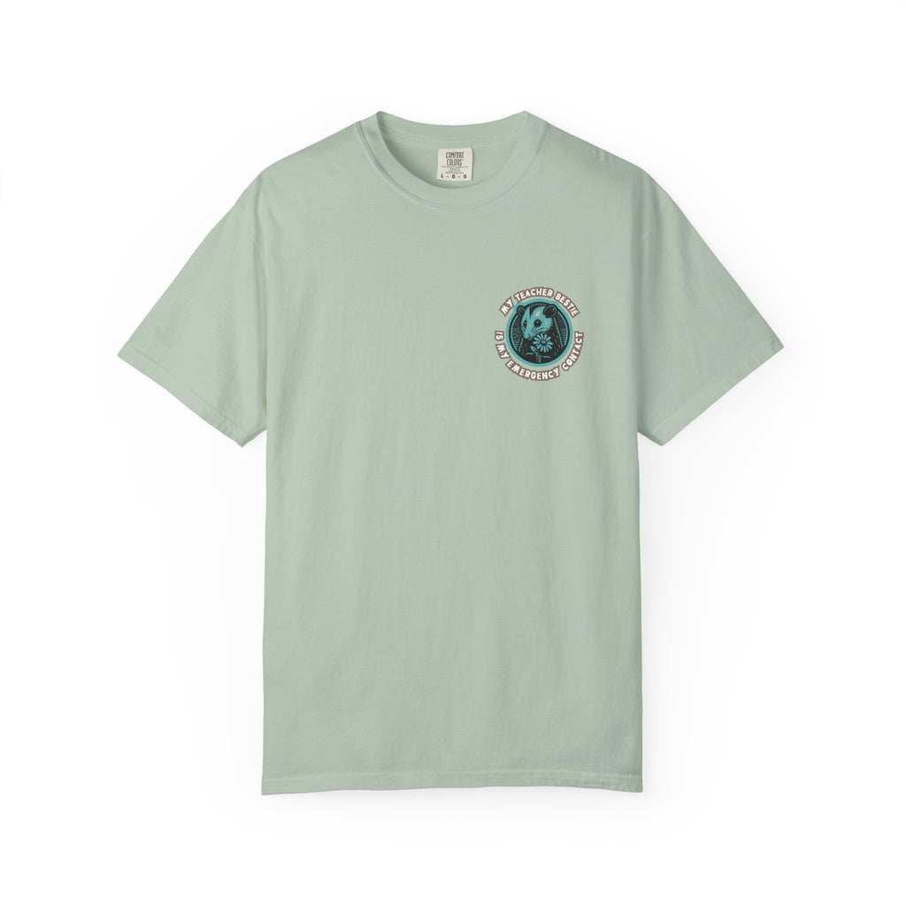 My Teacher Bestie Is My Emergency Contact Tee