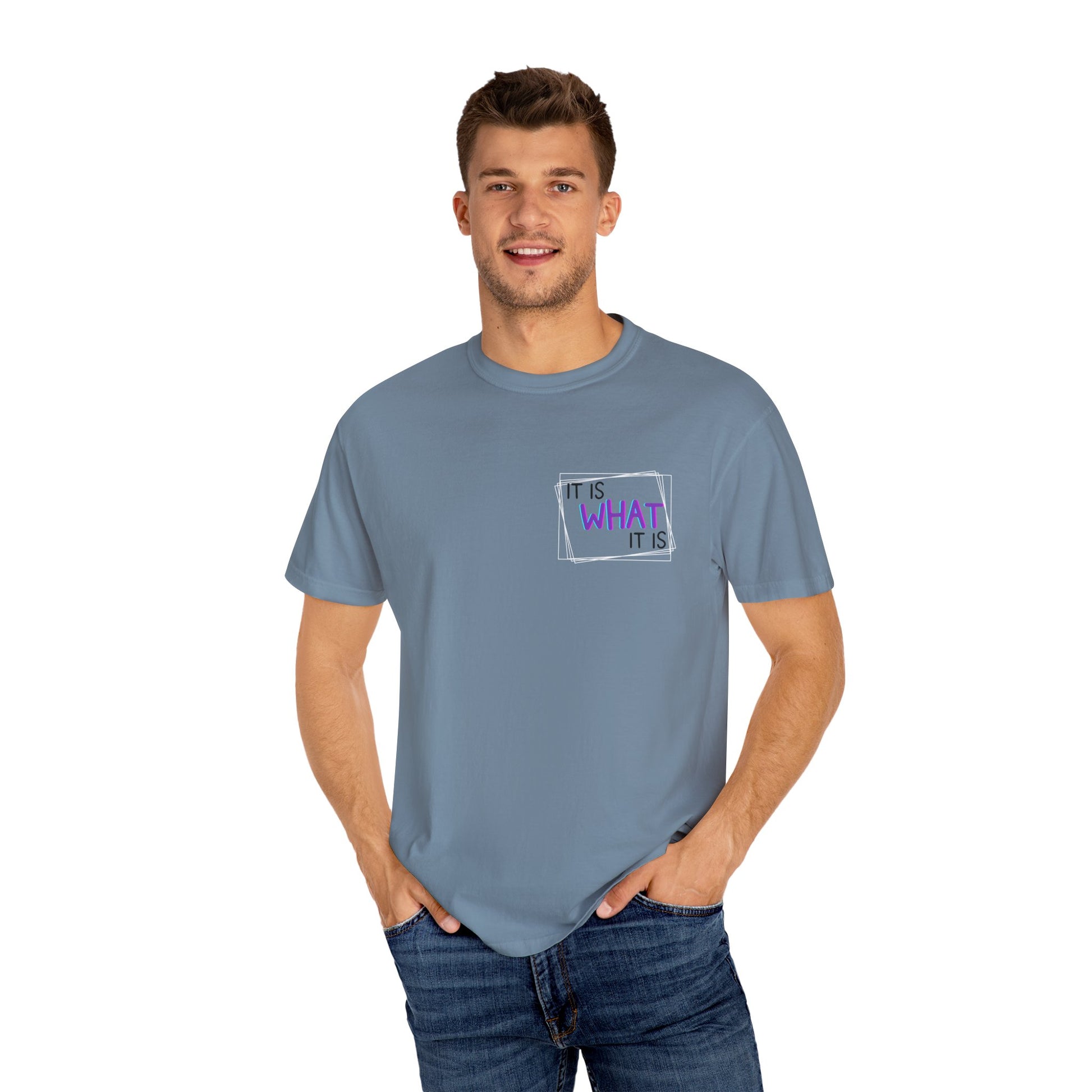 It Is What It Is / Yeah, I'm That Teacher Double-Sided Tee