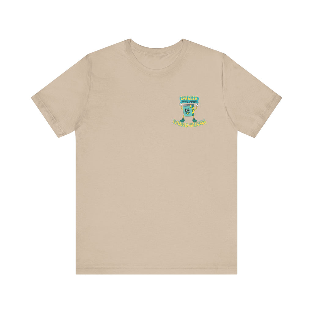 Books Are Word Tacos Tee